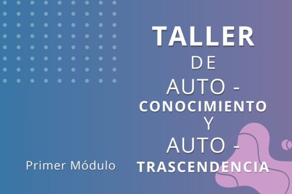 Autoconocimiento Primer encuentro