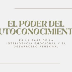 El poder del autoconocimiento